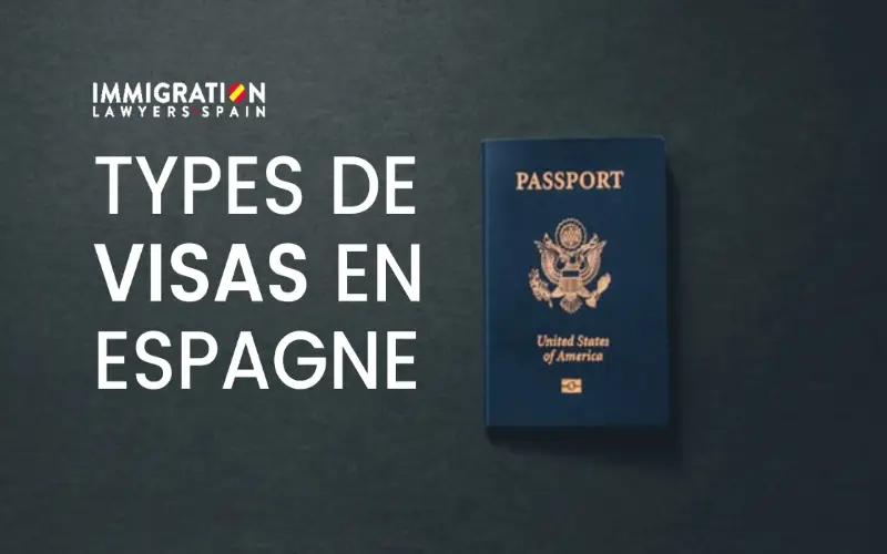 Types de visa pour l'Espagne