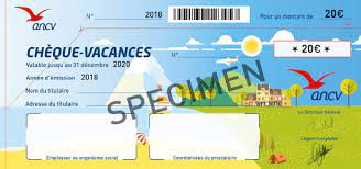 Les chèques vacances de l’Agence Nationale pour les Chèques Vacances (ANCV) 