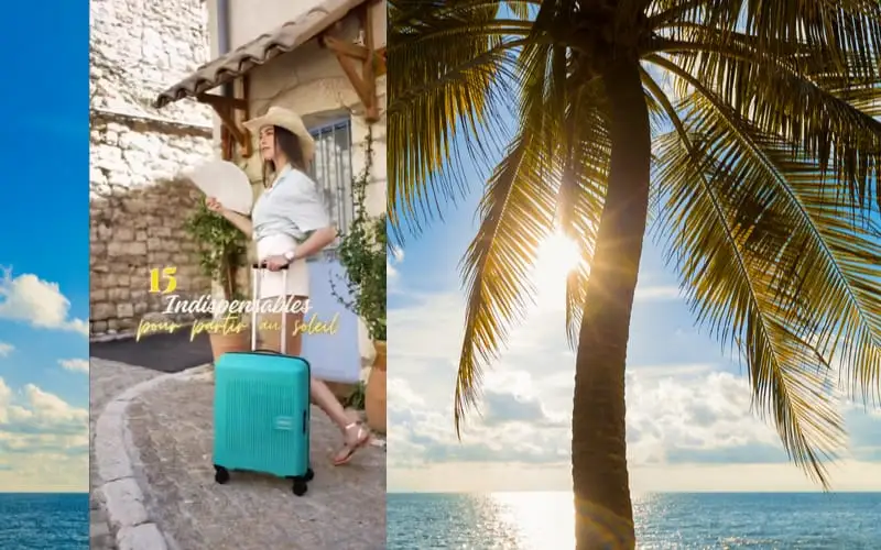 15 Indispensables à Mettre dans Votre Valise pour un Séjour au Soleil (vidéo)